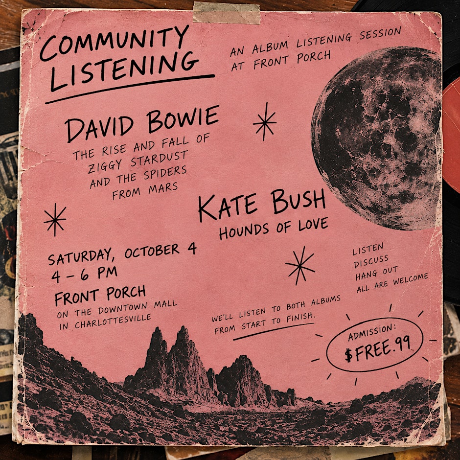 Event flyer: Community Listening — David Bowie and Kate Bush, an album listening session at The Front Porch, October 4, 4–6 PM. Admission free.
